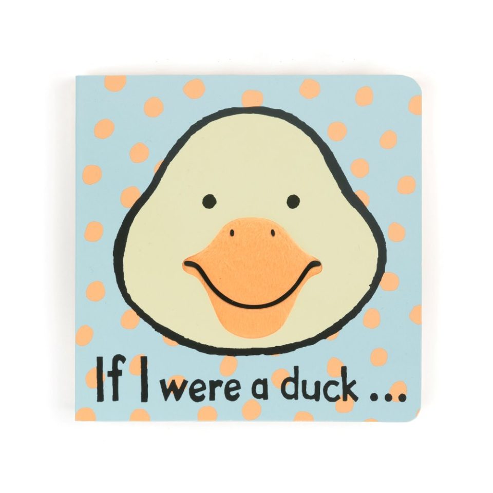 If I Were A Duck Board Book